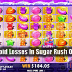 How To Avoid Losses In Sugar Rush Online Slots